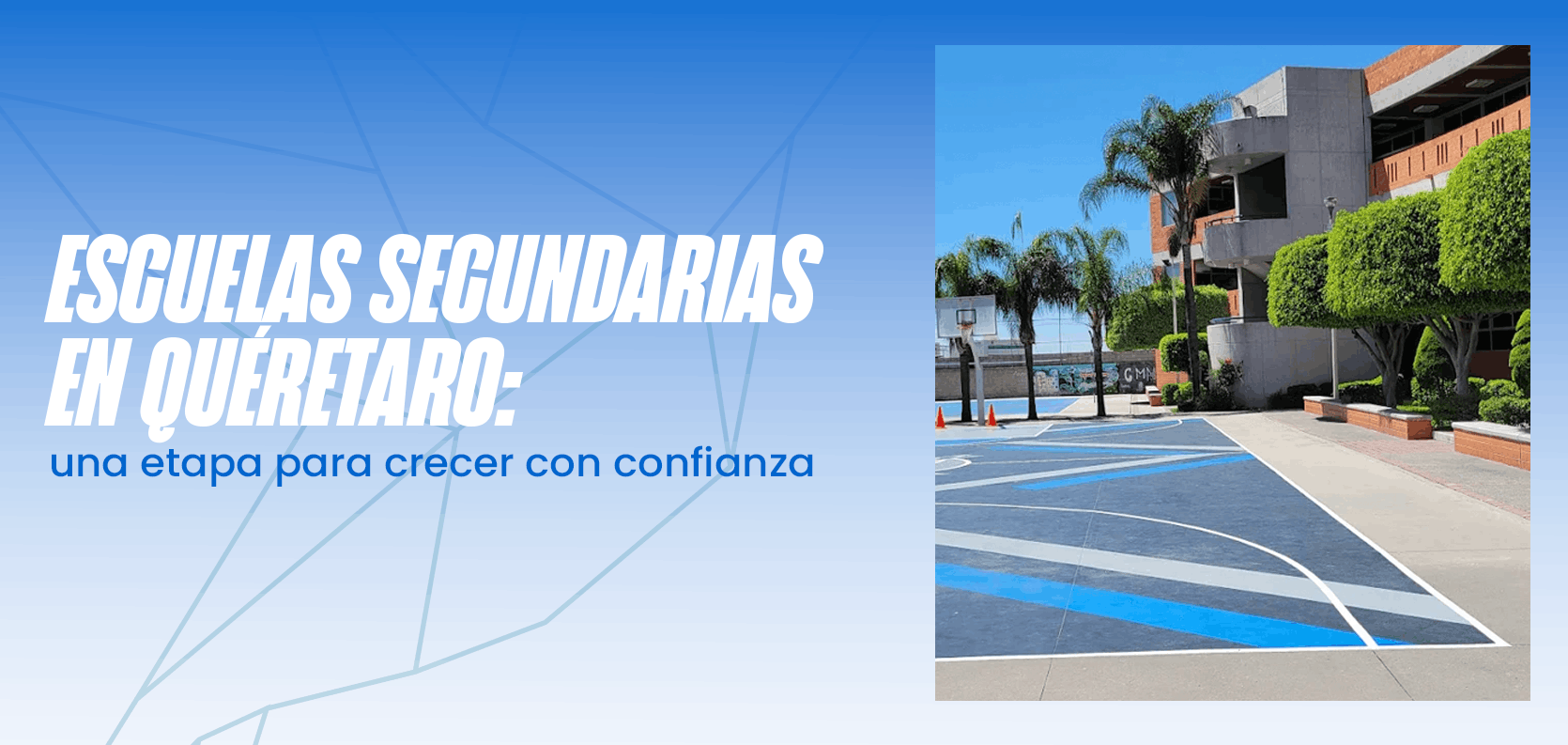 escuelas-secundarias-en-queretaro-una-etapa-para-crecer